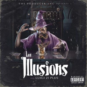 Luigi 21 Plus - Los Illusions (Vol. 1) [2017]